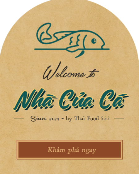 Nhà Của Cá by Thai Food 555